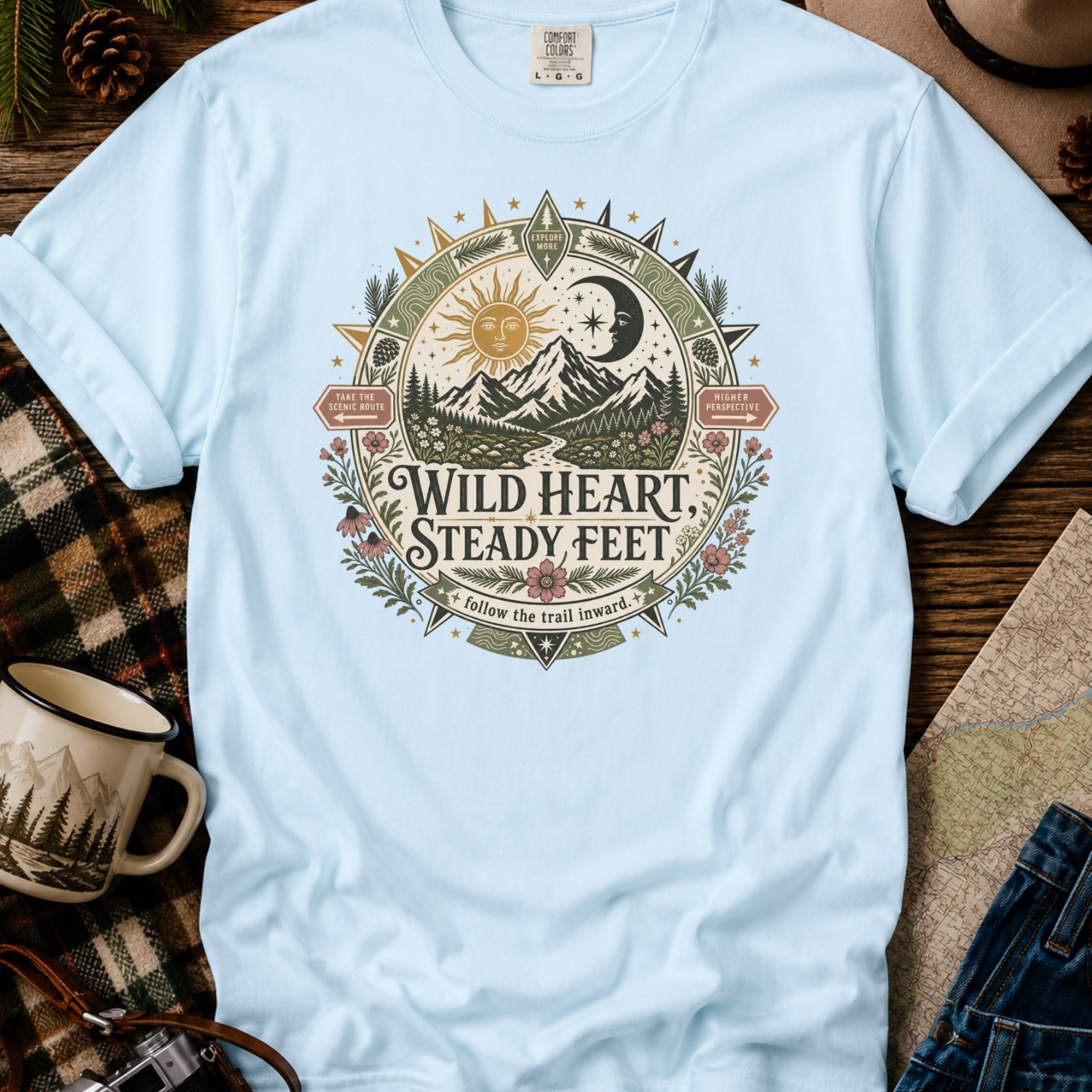 Wild Heart Steady Feet T-Shirt