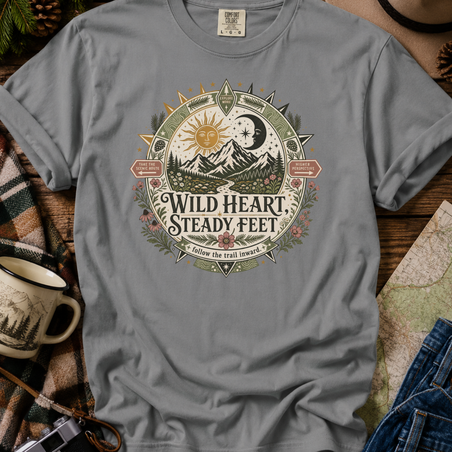 Wild Heart Steady Feet T-Shirt