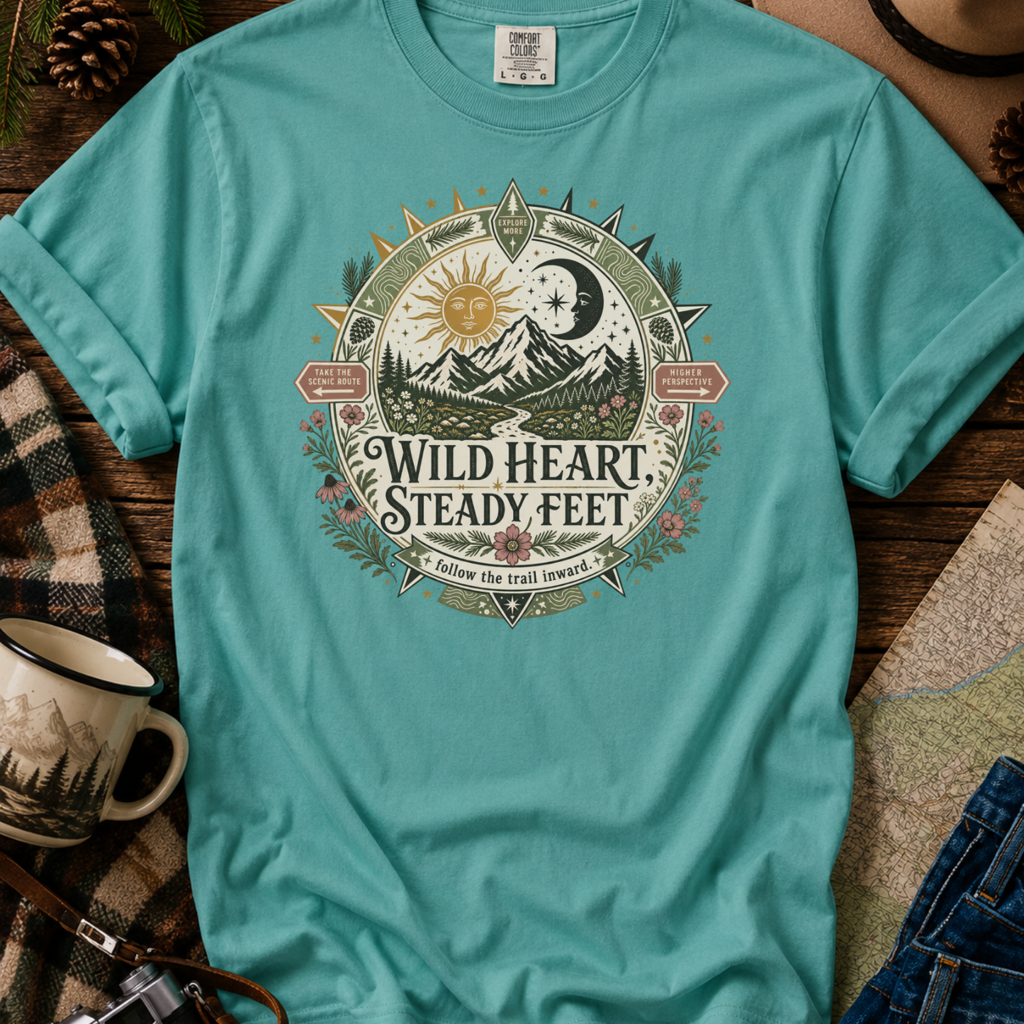 Wild Heart Steady Feet T-Shirt