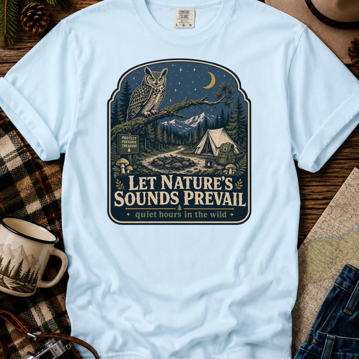 Let Nature’s Sounds Prevail Camping T-Shirt