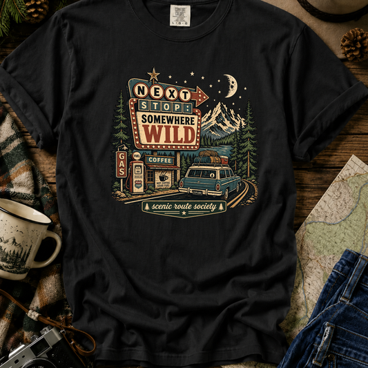 "Stop Somewhere Wild" Adventure T-Shirt