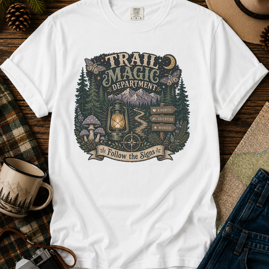 Trail Magic T-Shirt — Follow the Signs Forest Camping Adventure Tee