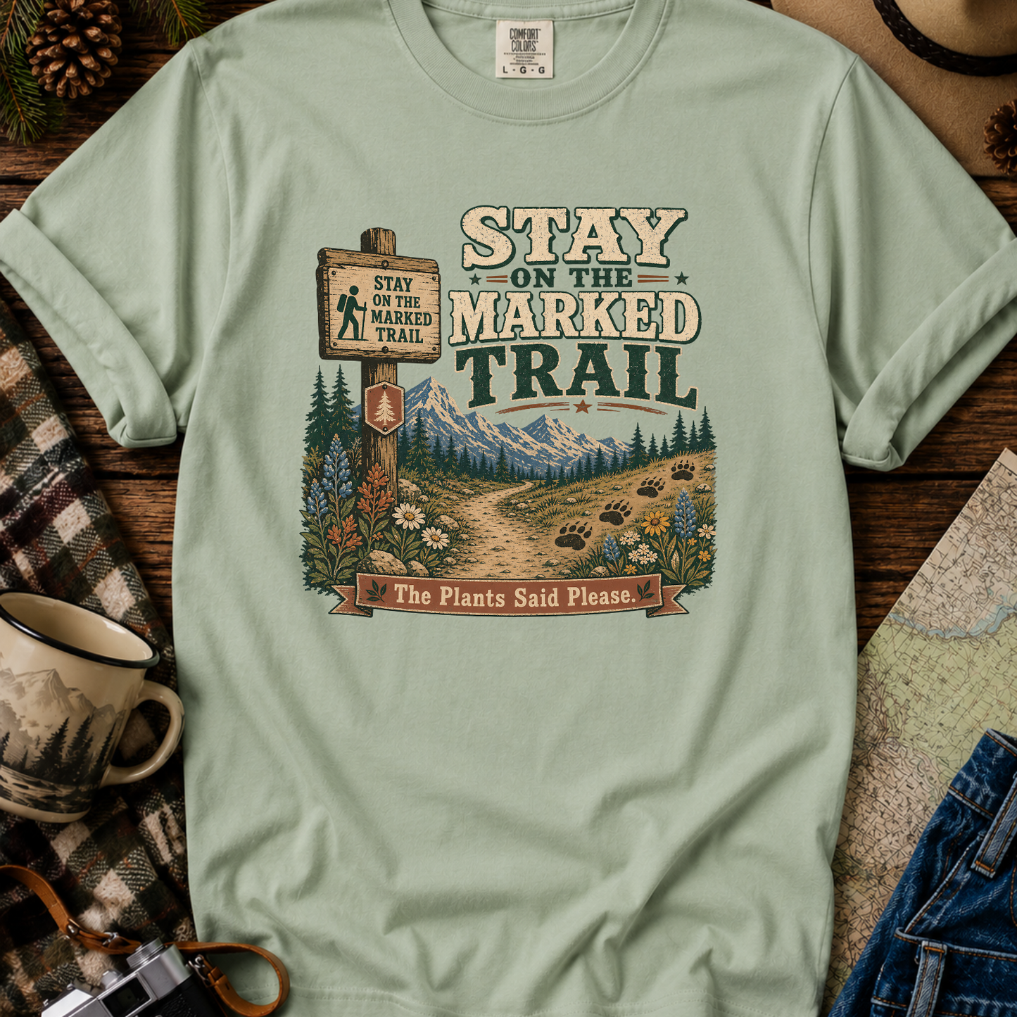 Stay on the Marked Trail T-Shirt — Hiking Outdoor Nature Tee