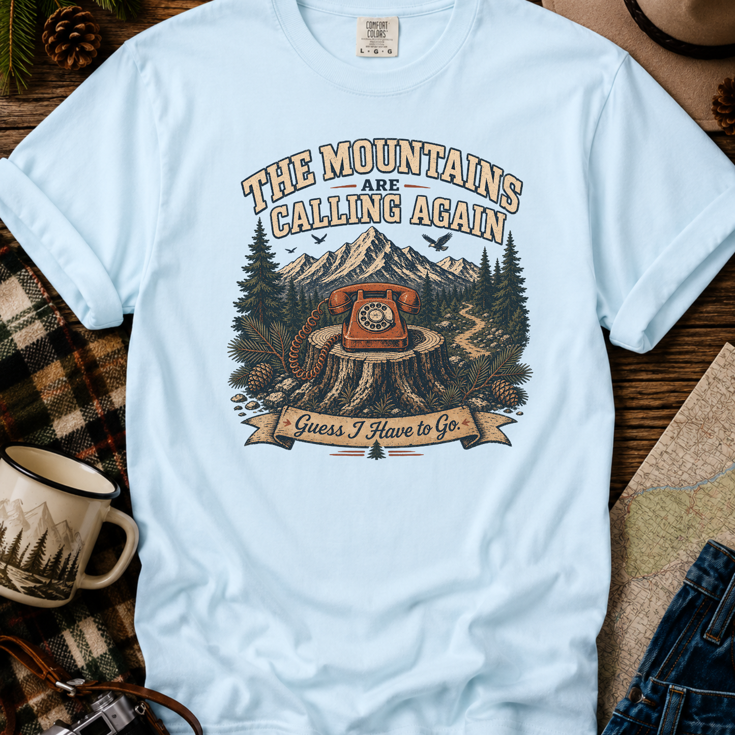 The Mountains Are Calling T‑Shirt