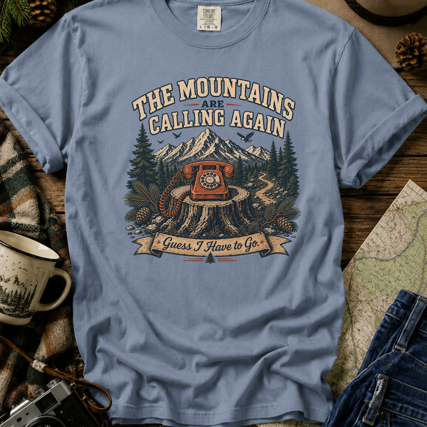 The Mountains Are Calling T‑Shirt