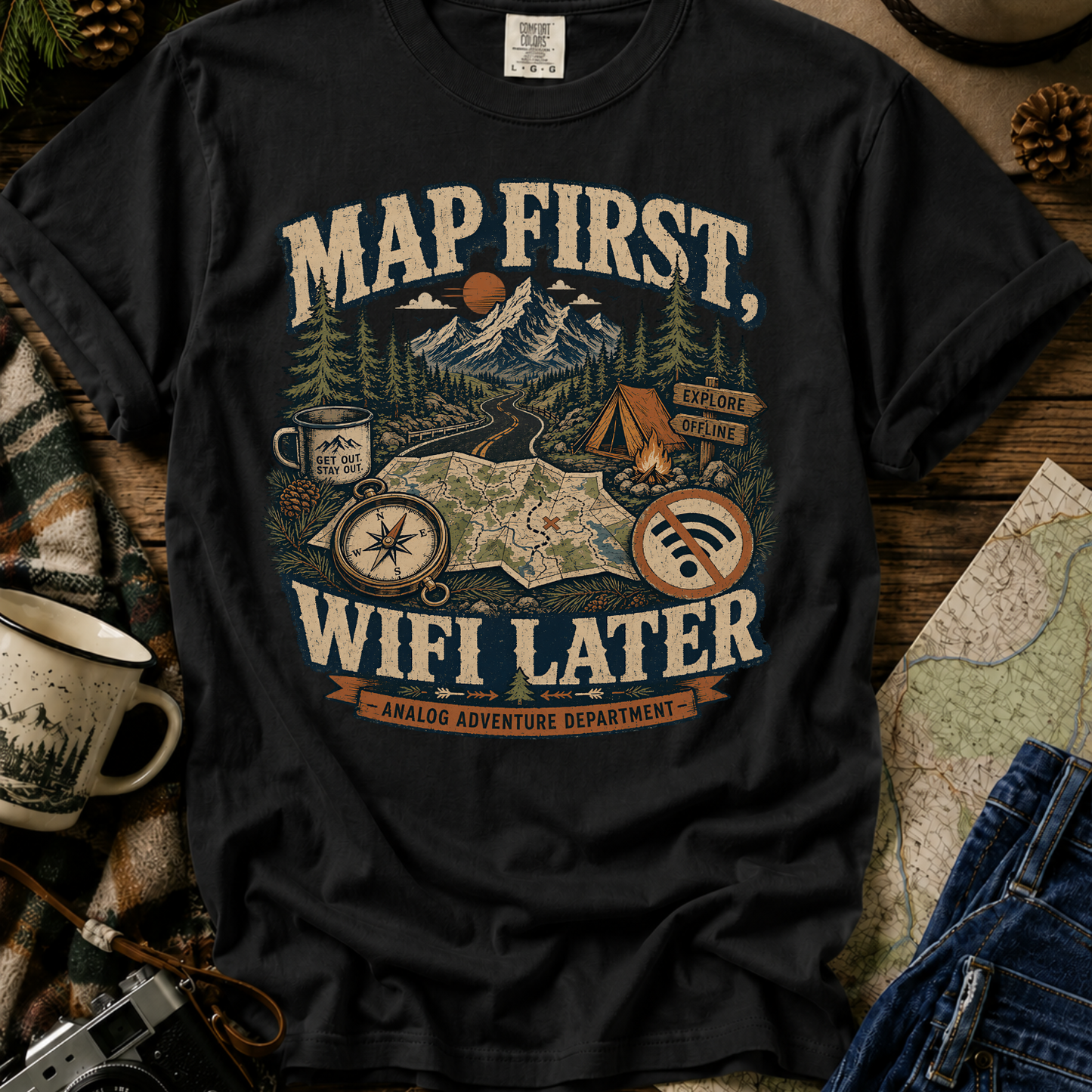 Map First, WiFi Later T-Shirt