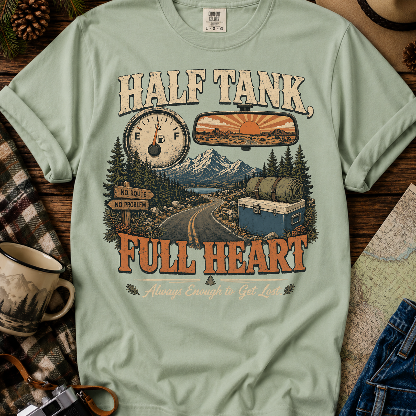 Half Tank Full Heart Camping T-Shirt