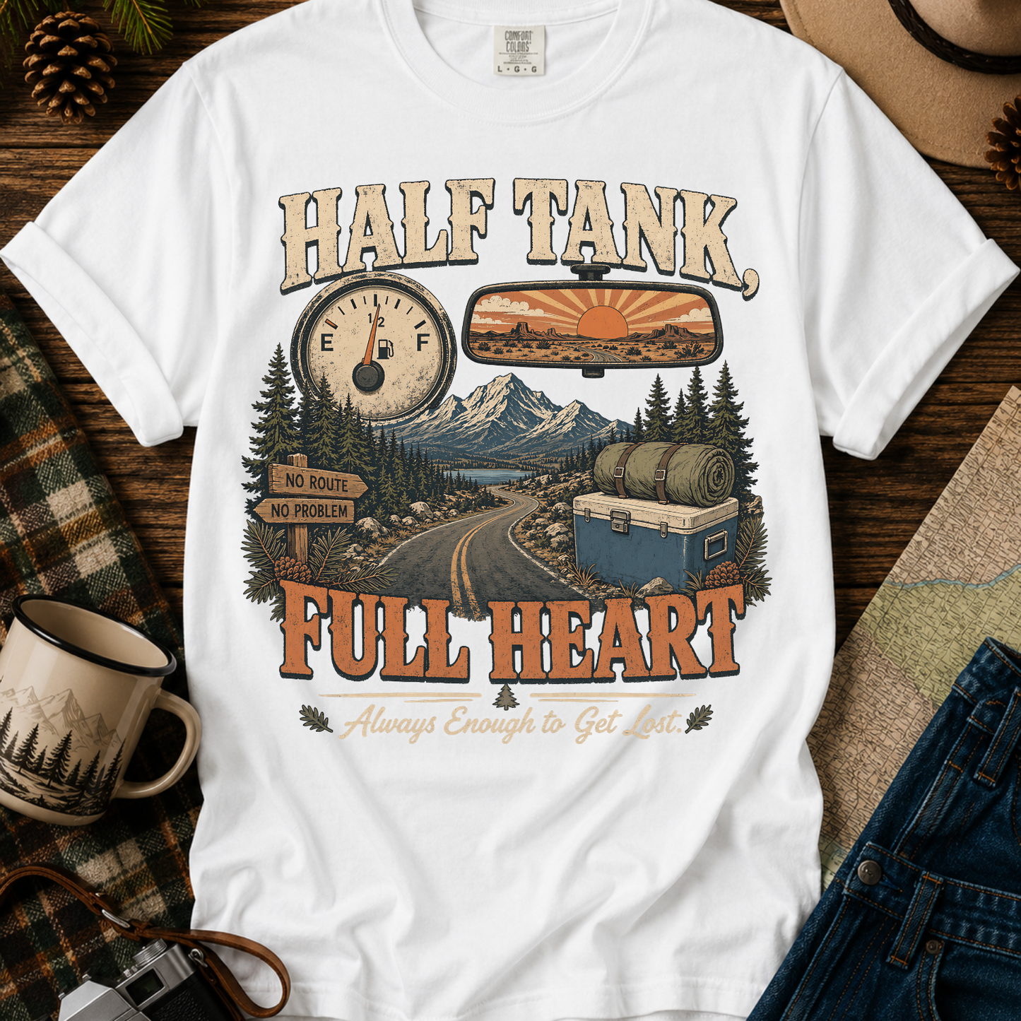 Half Tank Full Heart Camping T-Shirt
