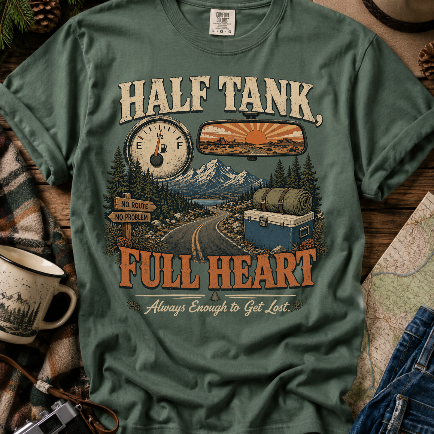 Half Tank Full Heart Camping T-Shirt