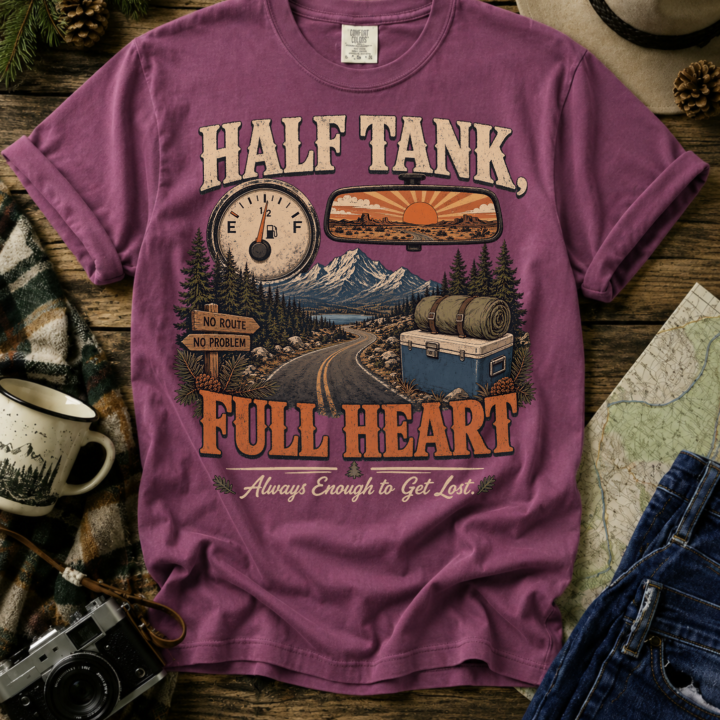 Half Tank Full Heart Camping T-Shirt